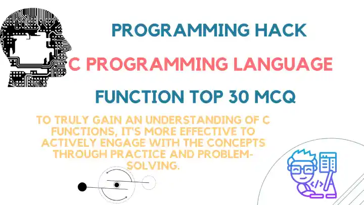 "Discover the core concepts of C programming functions in our blog, "Function Fundamentals: Test Your C Programming Knowledge with Our Quiz!" Challenge yourself with engaging quiz questions designed to assess and expand your understanding of function fundamentals. Dive into parameter passing, return types, recursion, and more as you sharpen your C programming skills. Take the quiz now and elevate your programming proficiency!"